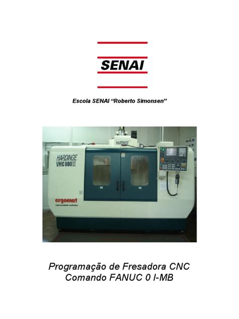 usinagem cnc apostila|Apostila de Centro de Usinagem CNC SENAI Bras.